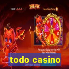 todo casino