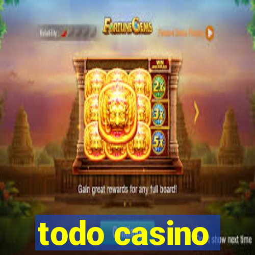 todo casino