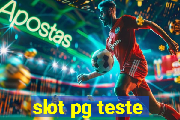 slot pg teste