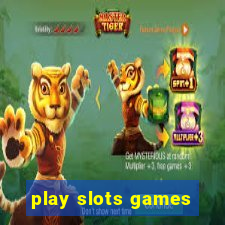 play slots games