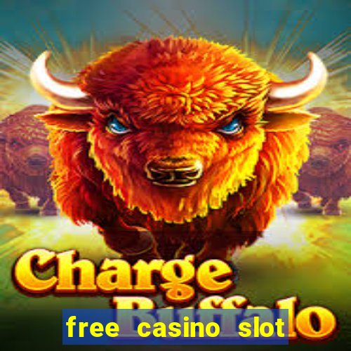 free casino slot machine games