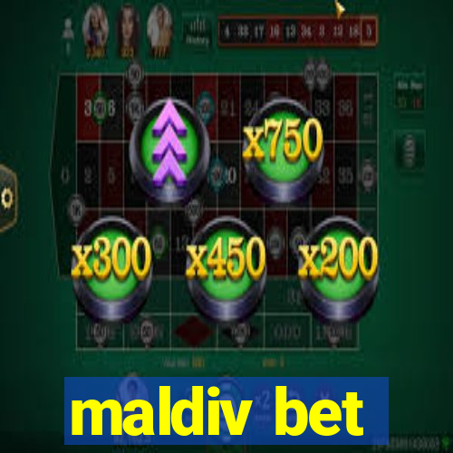 maldiv bet