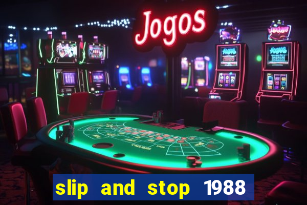 slip and stop 1988 1# [bingo tarte]