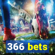 366 bets