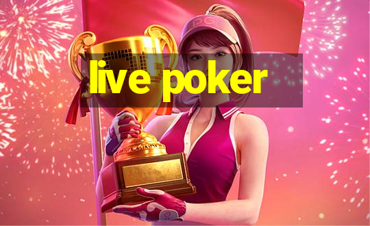 live poker