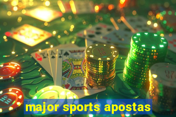 major sports apostas