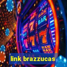 link brazzucas