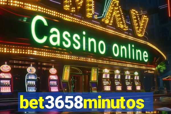 bet3658minutos