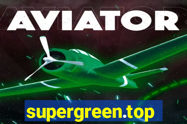 supergreen.top