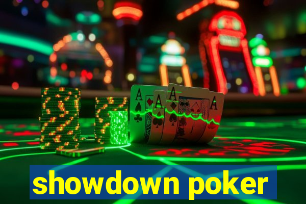 showdown poker