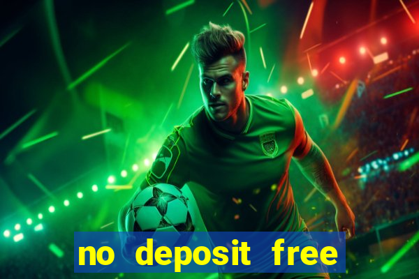 no deposit free online casino