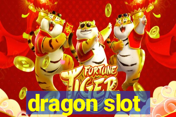 dragon slot