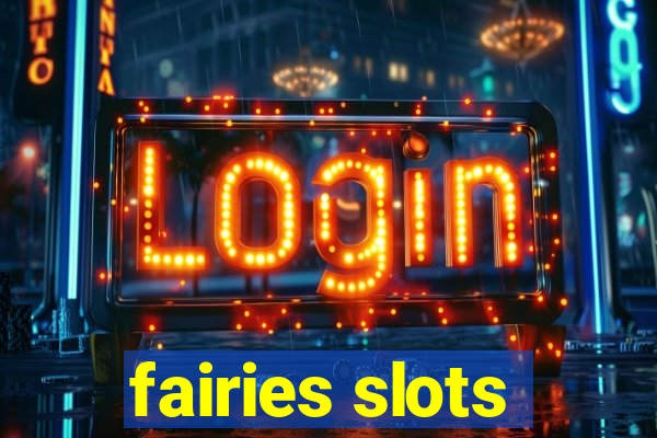 fairies slots