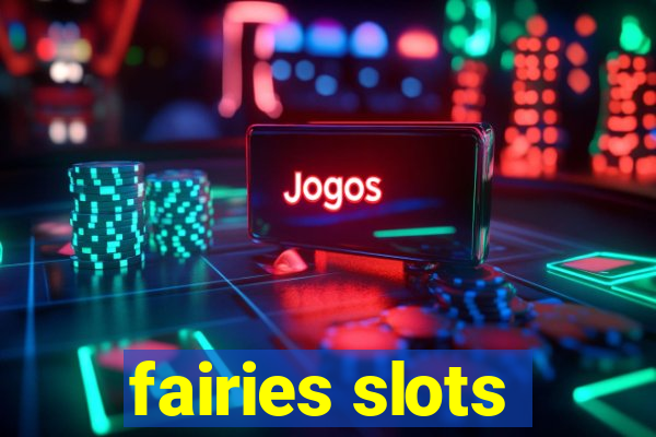 fairies slots