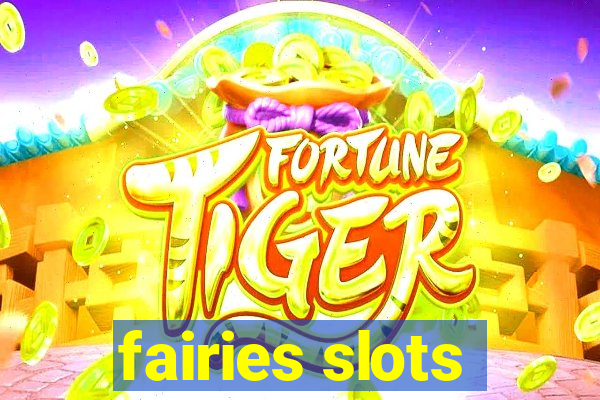 fairies slots