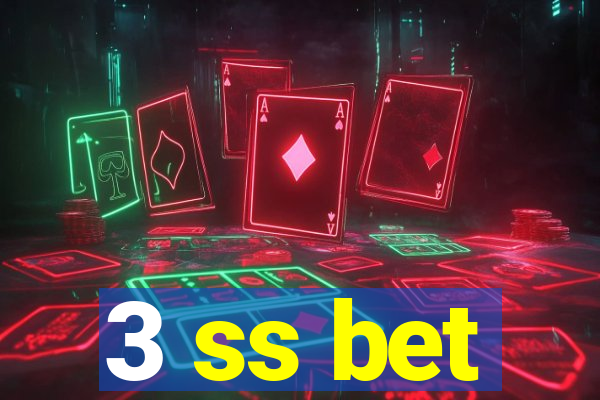 3 ss bet