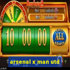 arsenal x man utd