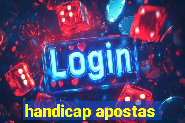 handicap apostas