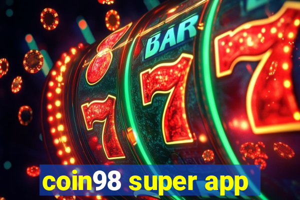 coin98 super app