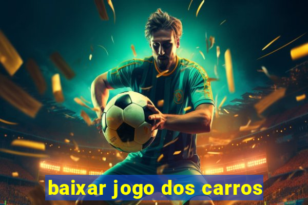 baixar jogo dos carros