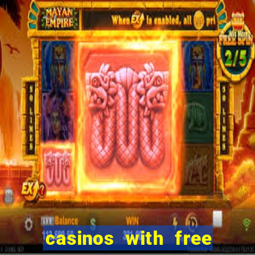 casinos with free bonus no deposit