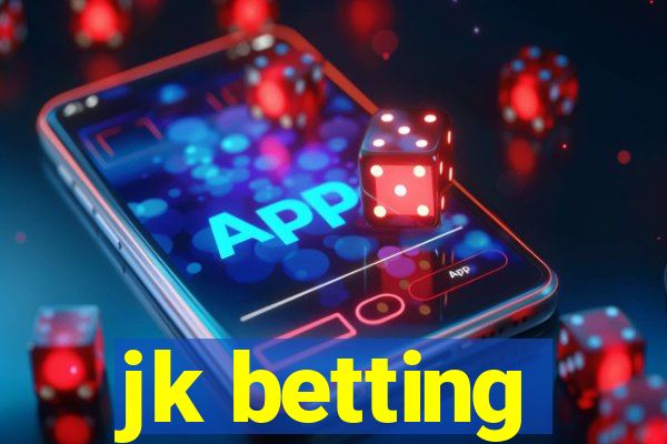 jk betting