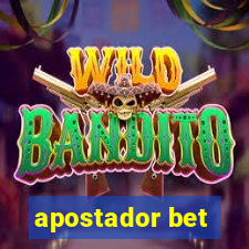 apostador bet