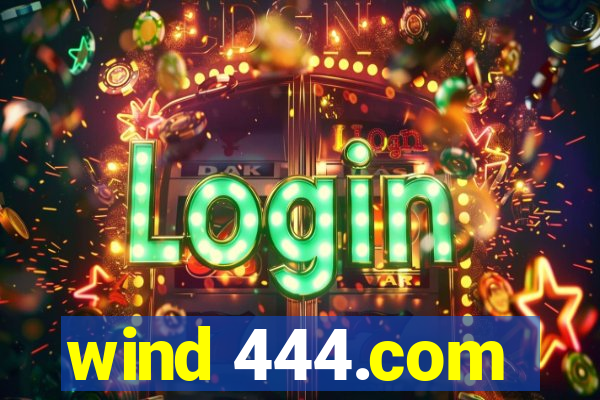 wind 444.com