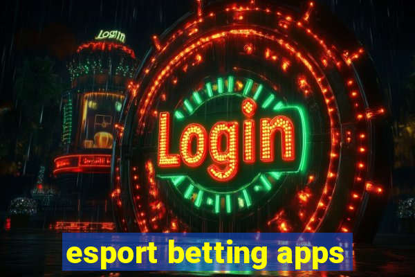 esport betting apps