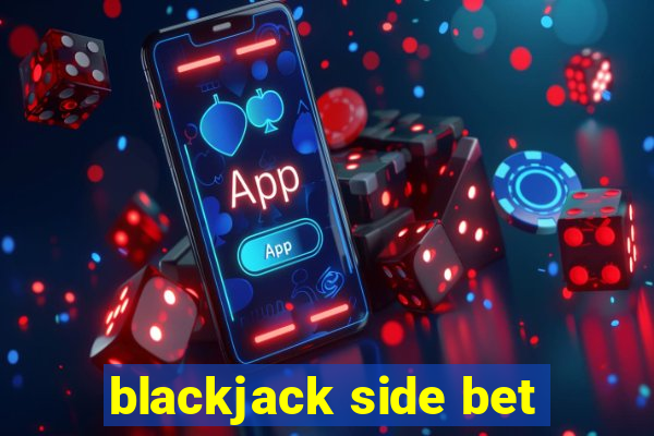 blackjack side bet