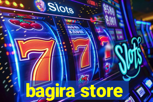 bagira store