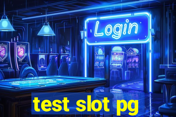 test slot pg