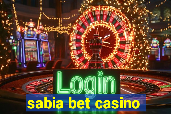 sabia bet casino