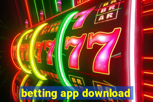 betting app download