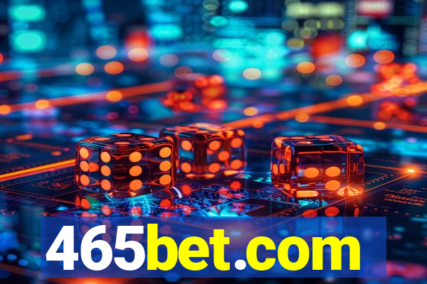 465bet.com