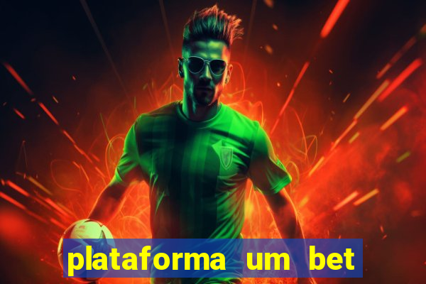 plataforma um bet é confiável