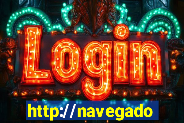 http://navegadoruniplay.top/