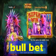 bull bet