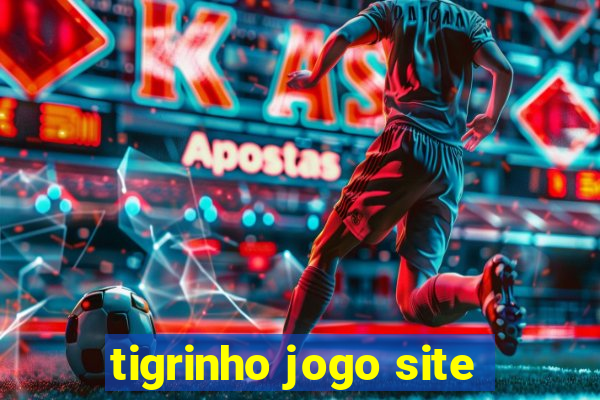 tigrinho jogo site