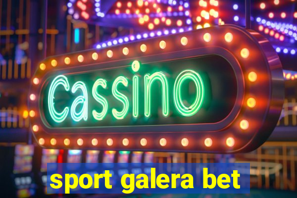 sport galera bet