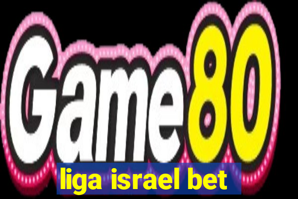 liga israel bet