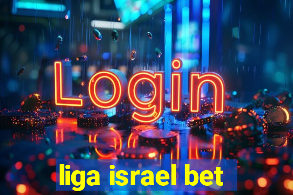 liga israel bet