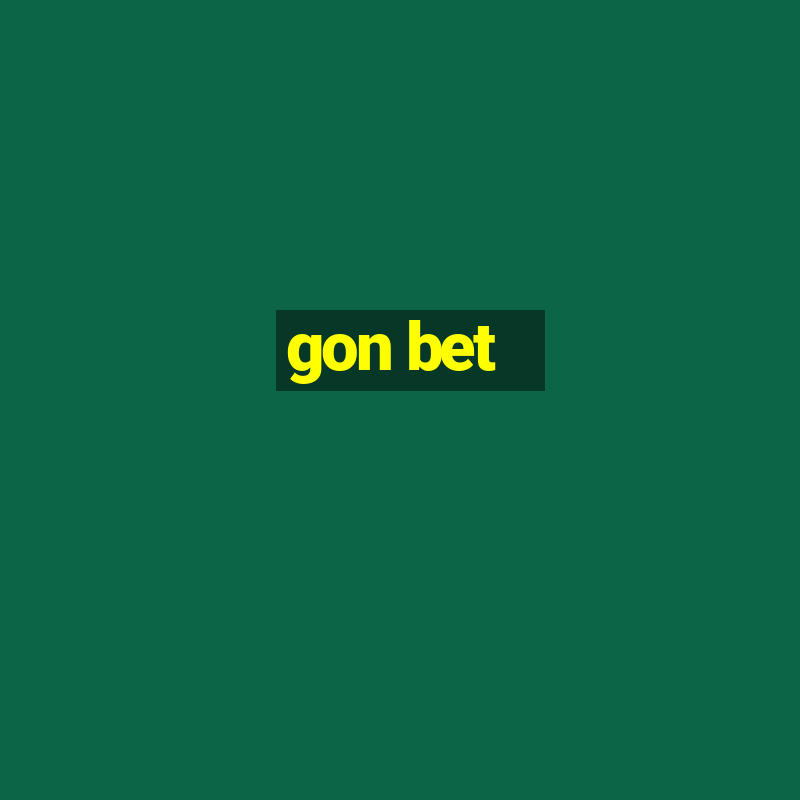 gon bet