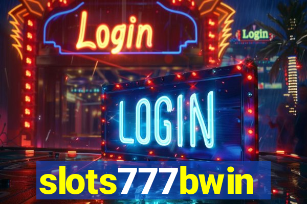 slots777bwin