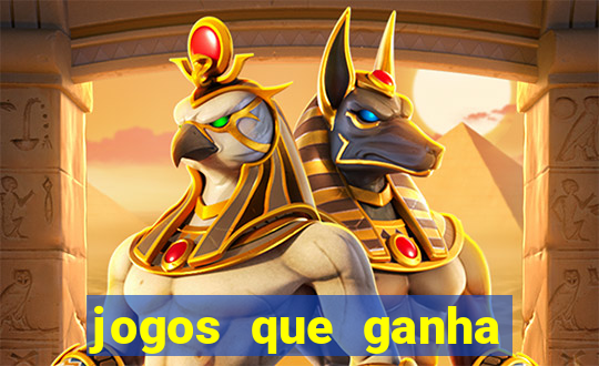 jogos que ganha dinheiro é verdade