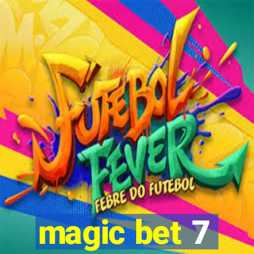 magic bet 7