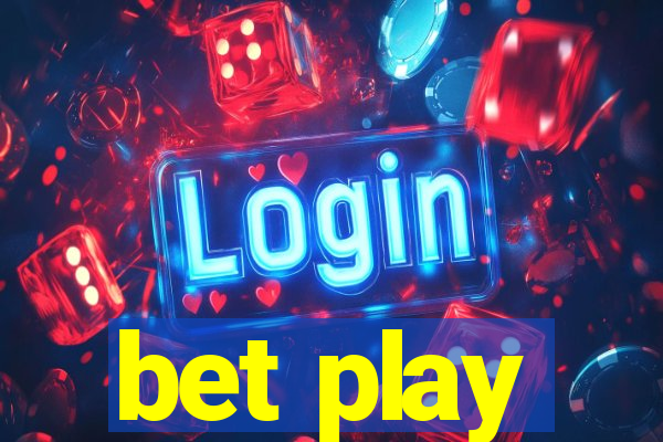 bet play