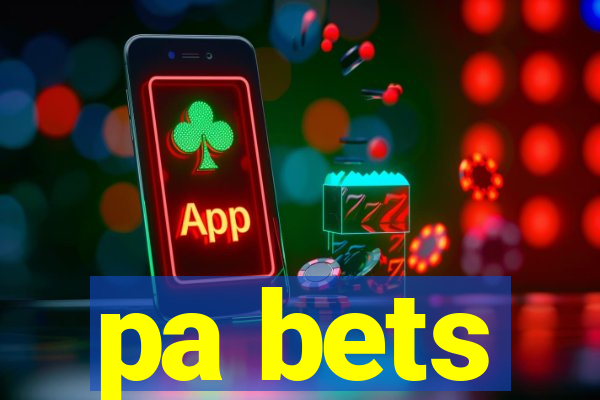 pa bets