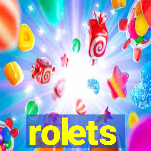 rolets