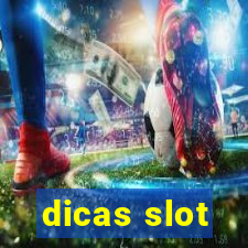 dicas slot